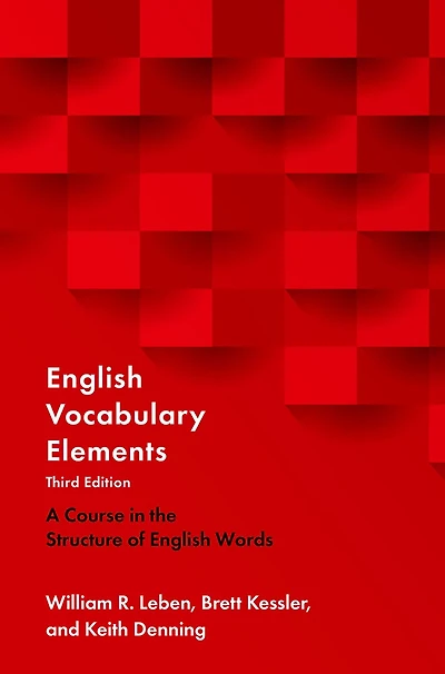 English Vocabulary Elements: A Course the Structure of Words