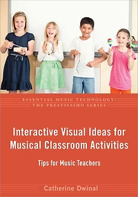 Interactive Visual Ideas for Musical Classroom Activities: Tips Music Teachers