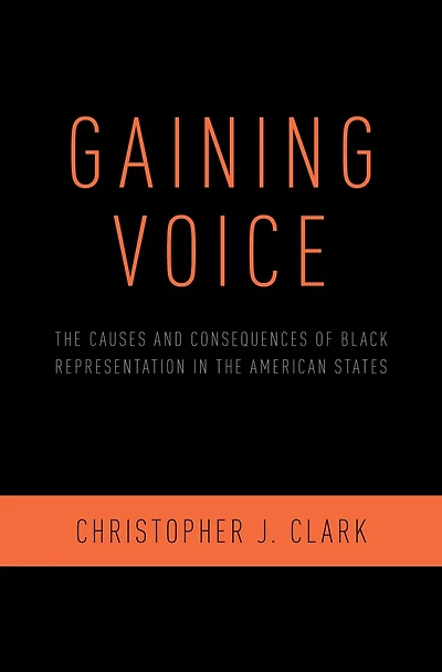 Gaining Voice: the Causes and Consequences of Black Representation American States