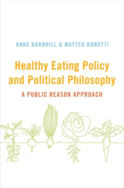 Healthy Eating Policy and Political Philosophy: A Public Reason Approach