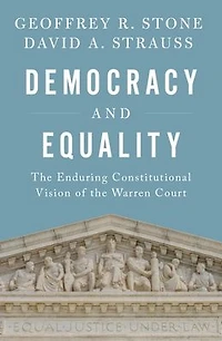 Democracy and Equality: the Enduring Constitutional Vision of Warren Court