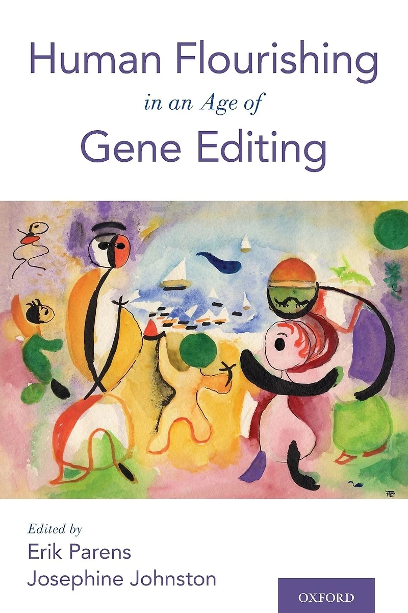 Human Flourishing an Age of Gene Editing
