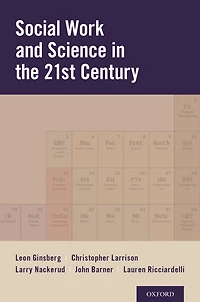 Social Work and Science the 21st Century