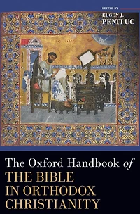 the Oxford Handbook of Bible Orthodox Christianity