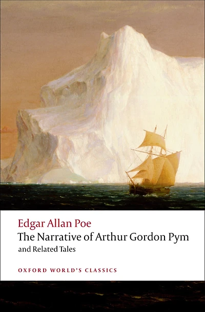 The Narrative of Arthur Gordon Pym Nantucket and Related Tales