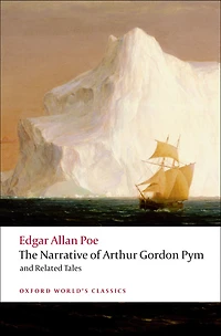 The Narrative of Arthur Gordon Pym Nantucket and Related Tales