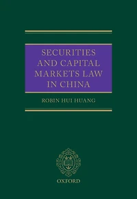 Securities and Capital Markets Law in China