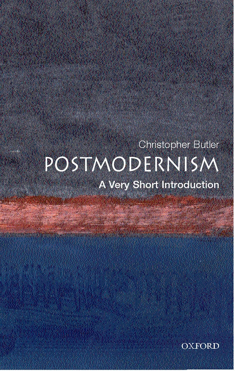 Postmodernism: A Very Short Introduction