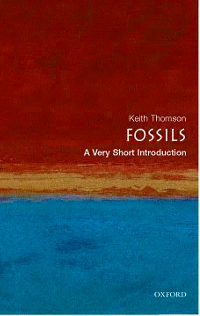 Fossils: A Very Short Introduction