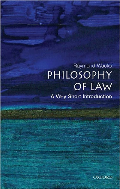 Philosophy of Law: A Very Short Introduction