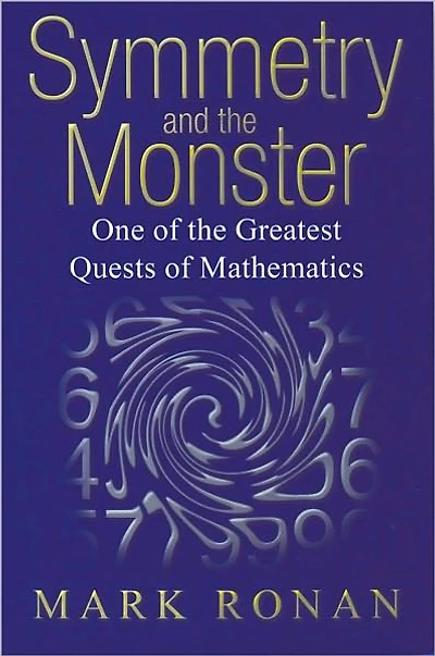 Symmetry and the Monster: One of the greatest quests of mathematics