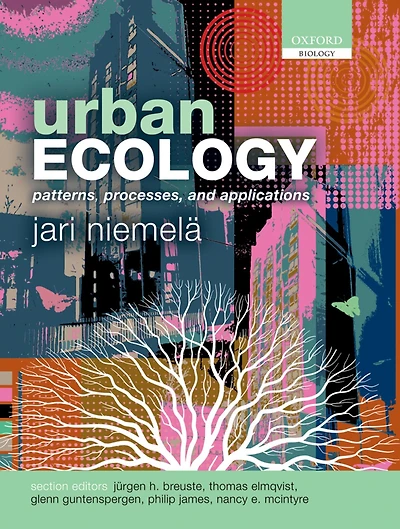 Urban Ecology: Patterns, Processes, and Applications