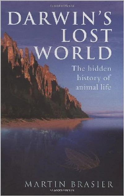Darwin's Lost World: The hidden history of animal life