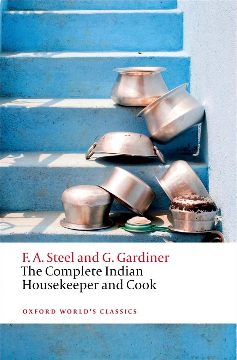 The Complete Indian Housekeeper and Cook