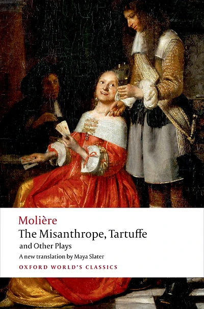 The Misanthrope, Tartuffe, and Other Plays (with an Introduction by Henry Carrington Lancaster)