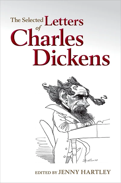 The Selected Letters of Charles Dickens