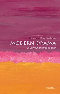 Modern Drama: A Very Short Introduction