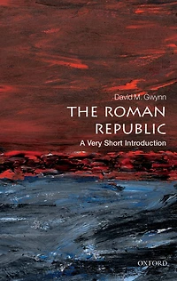 The Roman Republic: A Very Short Introduction