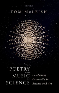 The Poetry and Music of Science: Comparing Creativity Science Art
