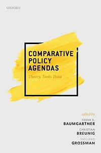 Comparative Policy Agendas: Theory, Tools, Data