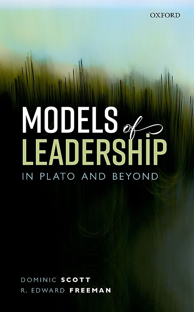 Models of Leadership Plato and Beyond