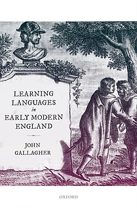 Learning Languages Early Modern England