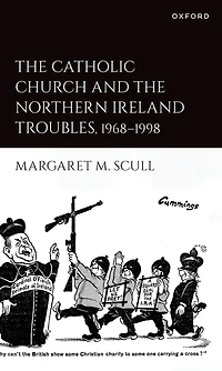 the Catholic Church and Northern Ireland Troubles, 1968-1998