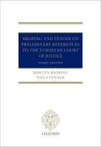 Broberg and Fenger on Preliminary References to the European Court of Justice