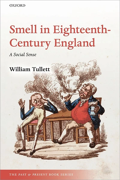 Smell Eighteenth-Century England: A Social Sense