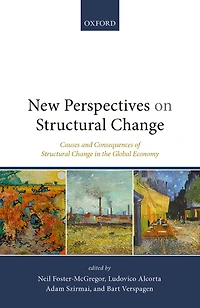 New Perspectives on Structural Change: Causes and Consequences of Change the Global Economy