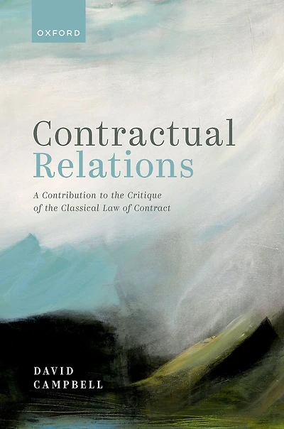 Contractual Relations: A Contribution to the Critique of Classical Law Contract