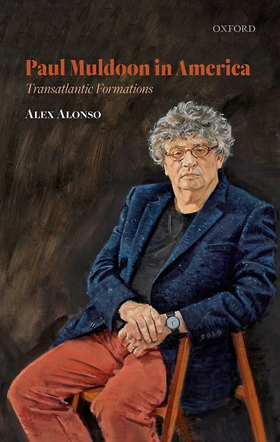 Paul Muldoon America: Transatlantic Formations