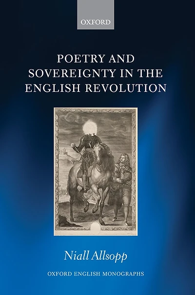 Poetry and Sovereignty the English Revolution