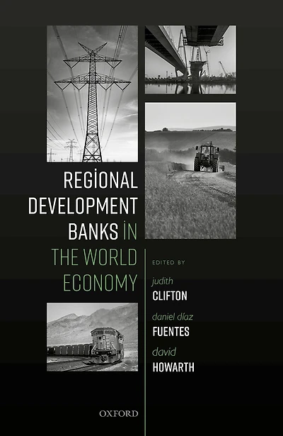 Regional Development Banks the World Economy