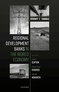 Regional Development Banks the World Economy