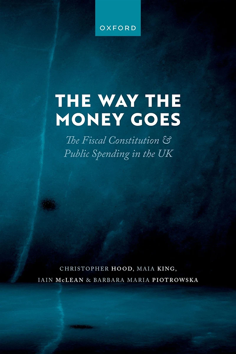 the Way Money Goes: Fiscal Constitution and Public Spending UK