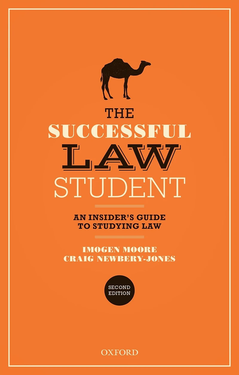 The Successful Law Student: An Insider's Guide to Studying