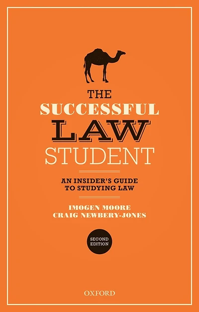 The Successful Law Student: An Insider's Guide to Studying