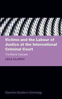 Victims and The Labour of Justice at International Criminal Court: Blame Cascade