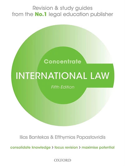 International Law Concentrate: Revision and Study Guide