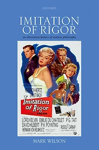 Imitation of Rigor: An Alternative History Analytic Philosophy