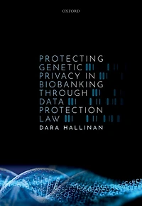Protecting Genetic Privacy Biobanking through Data Protection Law