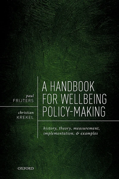 A Handbook for Wellbeing Policy-Making: History, Theory, Measurement, Implementation, and Examples