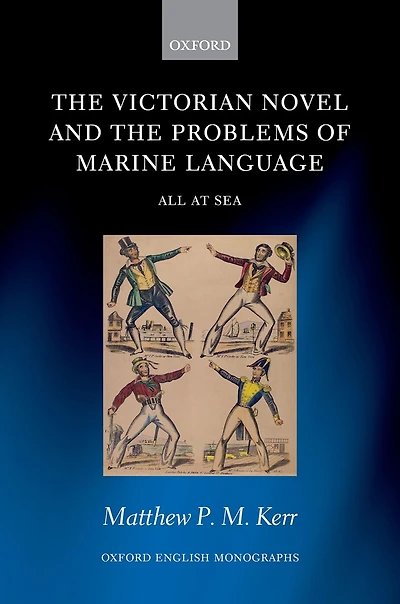 the Victorian Novel and Problems of Marine Language: All at Sea