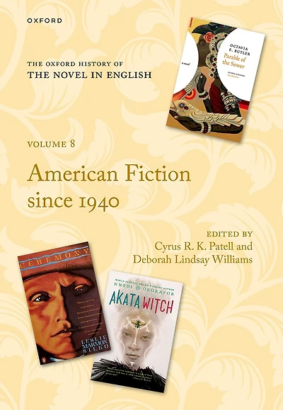 the Oxford History of Novel English: Volume 8: American Fiction since 1940