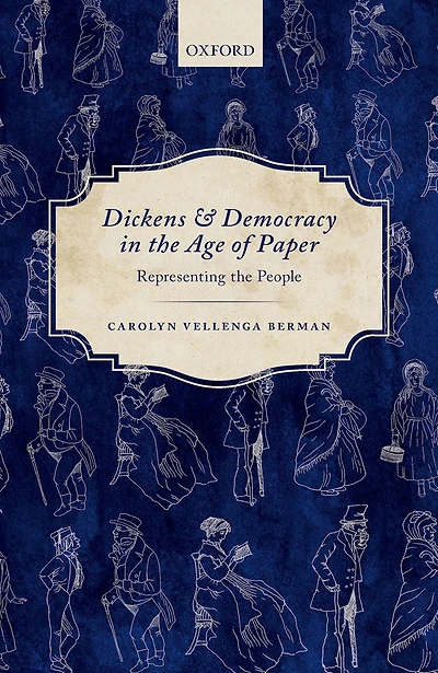 Dickens and Democracy the Age of Paper: Representing People