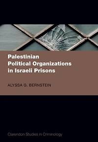 Palestinian Political Organizations Israeli Prisons