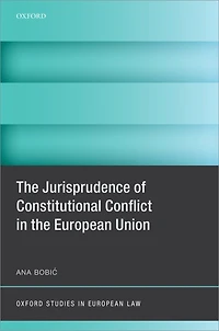 the Jurisprudence of Constitutional Conflict European Union