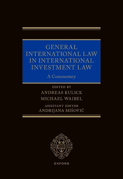 General International Law Investment Law: A Commentary
