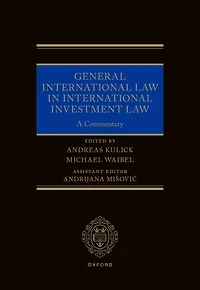 General International Law Investment Law: A Commentary